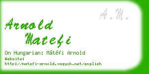 arnold matefi business card